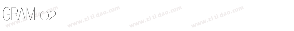 GRAM 02字体转换